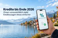 Kredite bis Ende 2026: Zinsen voraussichtlich stabil Kreditzusagen etwas einfacher